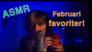 ASMR på svenska, mina februarifavoriter!