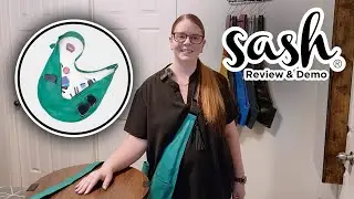 Sash Bag Review and Demo