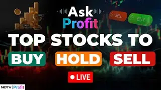 Top Stock Picks For May 2025: Expert Buy, Hold, Sell Recommendations | Stock Market LIVE News