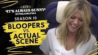 S10 Bloopers vs Actual Scene | It's Always Sunny in Philadelphia | FX