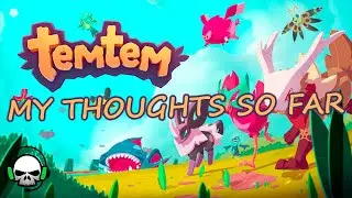 TEMTEM My thoughts so far! Should you buy? Is it good?