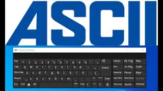 COMO USAR EL C&Oacute;DIGO ASCII CON EL TECLADO EN PANTALLA