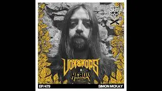 VOX&HOPS X HEAVY MTL EP479- Filling the Void with Simon McKay