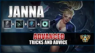 ADVANCED JANNA TRICKS AND ADVICE - LEAGUE OF LEGENDS