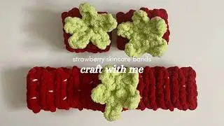 matching strawberry skincare bands tutorial | crochet with me