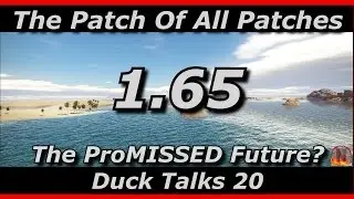 War Thunder || Патч DAS 1.65, Мать всех патчей &mdash; Duck Talks 20
