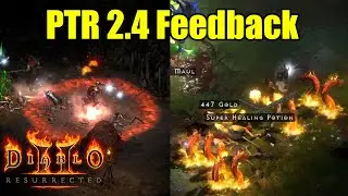 D2R PTR 2.4 Feedback