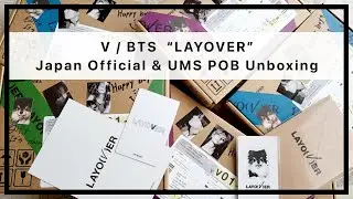 【BTS / 開封動画】V 「LAYOVER」9pc Unboxing | Japan Official & UMS POB｜テテさんソロアルバム開封 JPFC