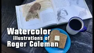 A Look at Roger Coleman's watercolor book, Downland: A Farm and a Village