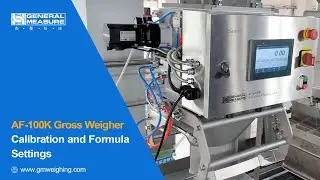 Gross Weigher AF-100K Calibration and Formula Settings