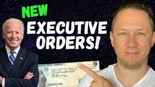NEW EXECUTIVE ORDERS!! Fourth Stimulus Check Update Today 2021, Daily News, & More!