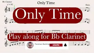 Only Time - Enya | Play along for Bb Clarinet