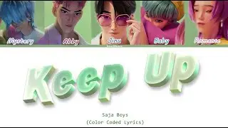 Saja Boys 'Keep Up' Fanmade Song (Color Coded Lyrics)