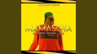 Mamasota (feat. W Corona & J High)