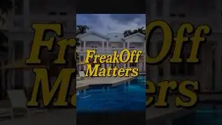 Freak Off Matters