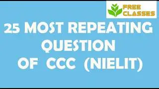 25 MOSTLY ASKED QUESTION OF CCC EXAM and full detail of CCC EXAM
