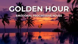 Golden Hour Mix 🌇 Best Emotional Progressive House 2025  Uplifting Piano & Vocals【HQAudio】