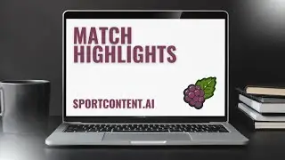 How to Generate a Sports Match Highlights Article in Minutes: SportContent.ai Tutorial