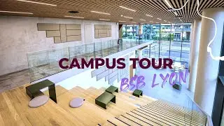 Campus Tour BSB Lyon [EN]