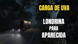 Carga de Uvas - Londrina para Aparecida no Mapa EAA - Euro Truck Simulator 2