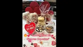 💕A little LOVE in every bite  VALENTINE'S SMORE'S CUPCAKE