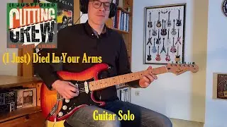 (I Just) Died In Your Arms - Guitar Solo | Cutting Crew