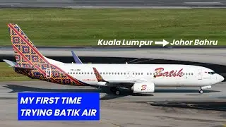 Trying Batik Air for the first time... :D | Kuala Lumpur to Johor Bahru |