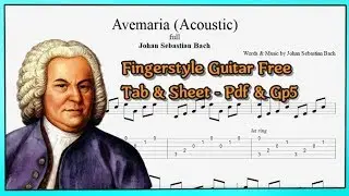 Ave Maria - Bach | Fingerstyle Guitar | Free Tab & Sheet | Pdf & Gp5