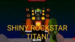 SHOWCASE DO SHINY ROCKSTAR TITAN NO TOILET VERSE! (EM BUSCA DO PARTNER #11)