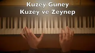 Kuzey G&uuml;ney - Kuzey ve Zeynep Piano Tutorial (Toygar Işıklı, Dizi M&uuml;ziği)