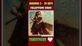 Akhanda 2 &ndash; 29 Days Collections 🔥 Records Continue #akhanda2 #29days #collection #viral