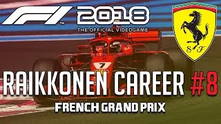 A SHOCK POLESITTER! | F1 2018 Kimi Career Mode: Race 8 - France