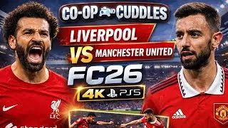 Liverpool vs Man United 😤 | FC26 4k 60FPS gameplay I Salah Went CRAZY&hellip; Bruno Was NOT Ready!