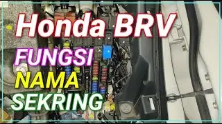 Fungsi dan Nama Sekring Mobil Honda BRV