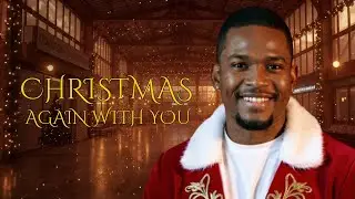 Christmas Again with You (New Christmas Pop Song) [Original] | Original Christmas Hits (2025)