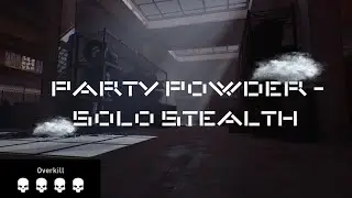 Party Powder Solo Stealth Overkill