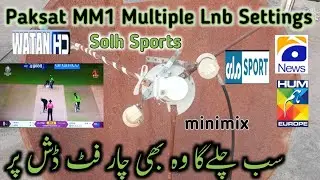 Yahsat 52E Lnb Setting with Paksat MM1@38.2E | Solh Sports & Watan HD New Update?
