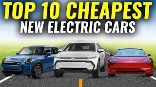 Top 10 Cheapest Electric (EV) Cars For 2024 | Don't Buy An Electric Car Without Watching This Video!
