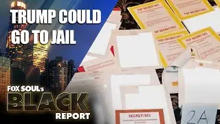 Trump Possibly Hides Evidence, Racist Cop Fired & MORE! | FOX SOUL&rsquo;s Black Report
