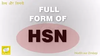 Full Form of HSN | HSN Full Form