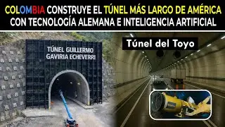 Colombia Construye el Túnel más Largo de América con Tecnología Alemana e Inteligencia Artificial
