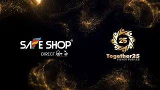 Together25 | Safeshop India | 
