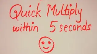 Learn quick multiply within 5 seconds Part 2 #fastmultiply #mathstricks