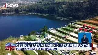 Pesona Wisata di Atas Perbukitan Wonosobo, Tawarkan Spot Foto Menarik #iNewsSiang 01/01