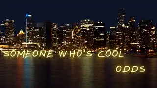 Someone Who's Cool -Odds