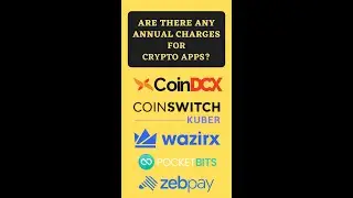 Annual Charges of Crypto Apps | #coindcx #coinswitch #wazirx #zebpay #pocketbits #shorts #crypto