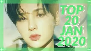 TOP 20 KPOP SONGS | JANUARY 2020