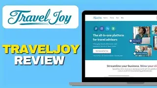 TravelJoy Review &ndash; Full Walkthrough for New Advisors