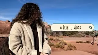 Visit Moab With Me