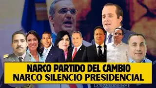 &iquest;Abinader y Paliza Culpables o inocentes? Narco Partido, Narco Preguntas y Narco Silencio
